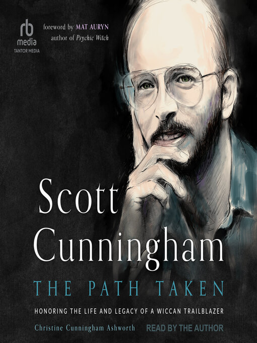 Title details for Scott Cunningham-The Path Taken by Christine Cunninham Ashworth - Wait list